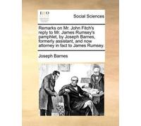 Joseph Barnes Remarks on Mr. John Fitch's Reply to Mr. James Rumsey' (Tascabile)