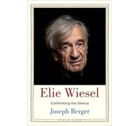 Joseph Berger Elie Wiesel (Copertina rigida) Jewish Lives