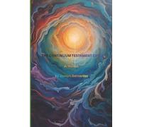 Joseph Bernardez The Continuum Testament Cycle: A Novel (Tascabile)