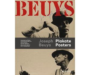 Joseph Beuys Plakate / Posters: Verzeichnis der Plakate aus den Sammlungen von Claus von Der Osten & Rene S. Spiegelberger / Index of Posters from the ... Claus von Der Osten & Rene S. Spiegelberger