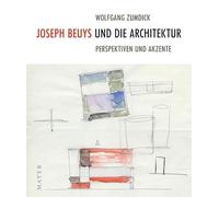 Joseph Beuys und die Architektur