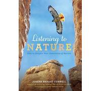 Joseph Bharat Cornell Listening to Nature (Tascabile)