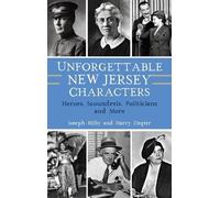 Joseph Bilby Harry Ziegle Unforgettable New Jersey Character (Copertina rigida)