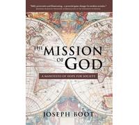 Joseph Boot The Mission of God (Copertina rigida)