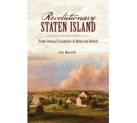 Joseph Borelli Revolutionary Staten Island (Tascabile)