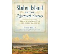 Joseph Borelli Staten Island in the Nineteenth Century (Tascabile)
