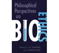 Joseph Boyle Philosophical Perspectives on Bioethics (Tascabile)
