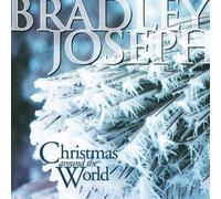 Joseph, Bradley - Christmas Around The World