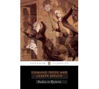 Joseph Breuer Sigmund Freud Studies in Hysteria (Tascabile)