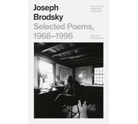 Joseph Brodsky Selected Poems, 1968-1996 (Tascabile)