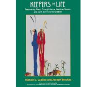 Joseph Bruchac Michael J. Caduto Keepers of Life (Tascabile)