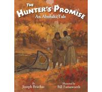 Joseph Bruchac The Hunter’s Promise (Copertina rigida)