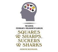 Joseph Buchdahl Squares and Sharps, Suckers and Sharks (Tascabile)