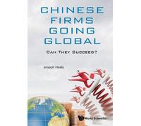 Joseph C Healy Chinese Firms Going Global: Can They Succeed? (Copertina rigida)