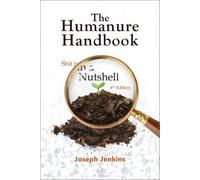 Joseph C. Jenkins The Humanure Handbook, 4th Edition (Tascabile)