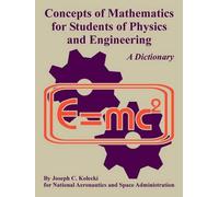 Joseph C Koleck Concepts of Mathematics for Students of Physics and (Tascabile)