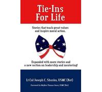 Joseph C Shusko Tie-Ins For Life (Tascabile)