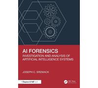 Joseph C. Sremack AI Forensics (Tascabile)