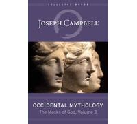 Joseph Campbell Occidental Mythology (Copertina rigida)