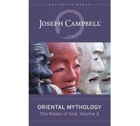 Joseph Campbell Oriental Mythology (Copertina rigida)