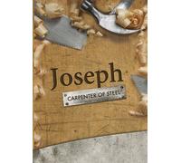 Joseph: Carpenter of Steel (DVD) Dr. Paul Maier Rev. Gregory Seltz