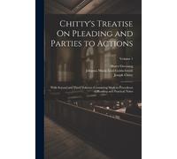 Joseph Chitty Henry Greening Johanna Chitty's Treatise On Pleading (Tascabile)