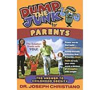 Joseph Christiano Dump the Junk for Parents (Tascabile)