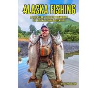 Joseph Classen Alaska Fishing (Tascabile)