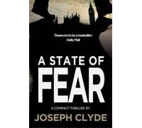 Joseph Clyde A State of Fear (Tascabile)