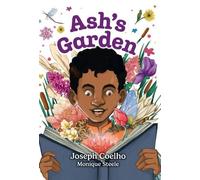 Joseph Coelho Ash's Garden (Tascabile) Big Cat for Little Wandle Fluency