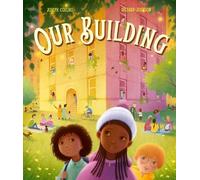 Joseph Coelho Our Building (Copertina rigida)