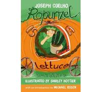 Joseph Coelho Rapunzel is a Lettuce (Tascabile) (PRESALE 03/09/2026)