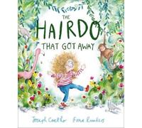 Joseph Coelho The Hairdo That Got Away (Tascabile)