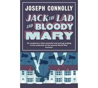 Joseph Connolly Jack the Lad and Bloody Mary (Tascabile)