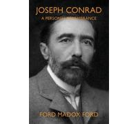 Joseph Conrad: A Personal Remembrance (Warbler Classics Annotated Edition)