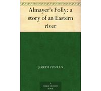 Joseph Conrad Almayer's Folly (Tascabile)