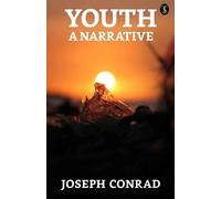 Joseph Conrad B. J. Harrison Youth ; a Narrative (Tascabile)