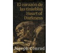 Joseph Conrad El corazón de las tinieblas - Heart of Darkness (Tascabile)