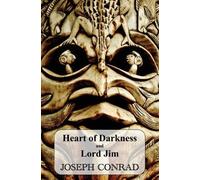 Joseph Conrad Heart of Darkness and Lord Jim (Copertina rigida)
