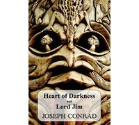 Joseph Conrad Heart of Darkness and Lord Jim (Copertina rigida)