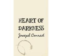 Heart of Darkness – Versione originale e integrale
