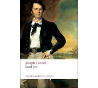 Joseph Conrad Lord Jim (Tascabile) Oxford World's Classics