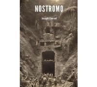 Joseph Conrad Nostromo (Annotated) (Tascabile)