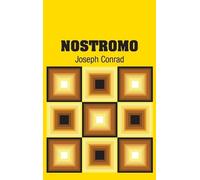 Joseph Conrad Nostromo (Copertina rigida)