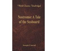 Joseph Conrad Nostromo: (Tascabile)