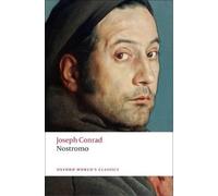 Joseph Conrad Nostromo (Tascabile) Oxford World's Classics