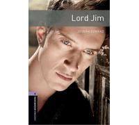 Joseph Conrad Oxford Bookworms Library: Level 4:: Lord Jim (Tascabile)