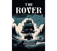 Joseph Conrad The Rover (Edition2024) (Tascabile)