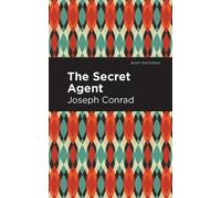 Joseph Conrad The Secret Agent (Copertina rigida) Mint Editions