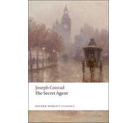 Joseph Conrad The Secret Agent (Tascabile) Oxford World's Classics